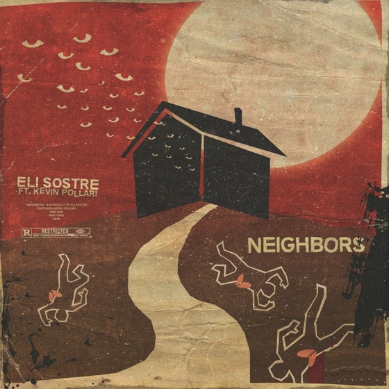 Cover artwork for Neighbors (feat. Kevin Pollari)