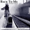 Back to Me - Single