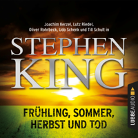 Stephen King - Frühling, Sommer, Herbst und Tod (Ungekürzt) artwork