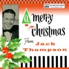 Jack Thompson - I Saw Mommy Kissing Santa Claus Medley