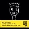 Let Somebody Love You - Single, 2018