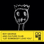 Let Somebody Love You