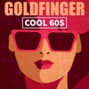 Goldfinger: Cool 60s, 2018