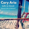 Life Is Good (Beach Life Is Better) - Single