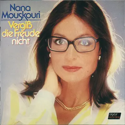 Vergiss die Freude nicht - Nana Mouskouri