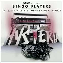 Cry (Just a Little) [Olav Basoski Remix] - Single - Bingo Players