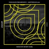 Enhanced Progressive - Amsterdam 2018, Mixed by Henry Dark artwork