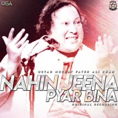 Nahin Jeena Pyar Bina - Single - Nusrat Fateh Ali Khan