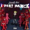 I Don't Dance! - Nascar Aloe lyrics