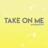 Take on Me song lyrics