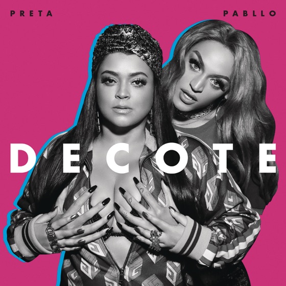 Cover artwork for Decote (feat. Pabllo Vittar)