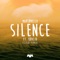 Silence (feat. Khalid) [Slushii Remix] artwork