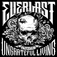 Everlast - Songs of the Ungrateful Living artwork