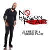 No Reason To Fear - Single, 2017