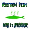 Rotten FiSh (feat. Jimi ExcluSive) - Single album lyrics, reviews, download