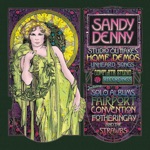 Sandy Denny - They Don’t Seem to Know You