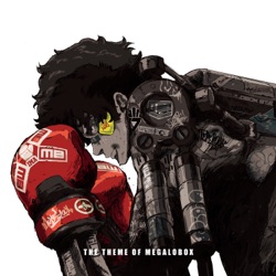 mabanua - Megalobox (The Theme of Megalobox)