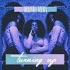 Turning Up (feat. Amc) - Single, 2018