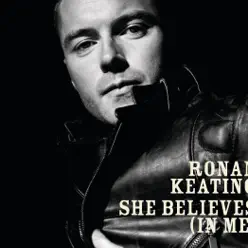She Believes (In Me) - EP - Ronan Keating
