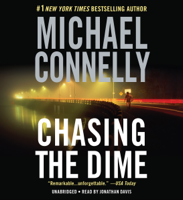 Michael Connelly - Chasing the Dime artwork