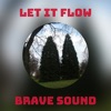 Let It Flow - Single