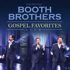 Gospel Favorites (Live) by The Booth Brothers album reviews, ratings, credits