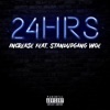 24HRS (feat. Stand Up Gang Woe) - Single