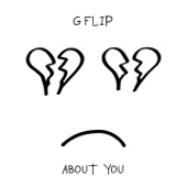 G Flip - About You
