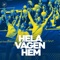 Hela vägen hem - JLC lyrics