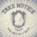 The Get Go 7-Inch - EP - Take Notice