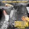 Drillin (feat. OTB Dutty & Mezzybaby) - Jb Mack, Pooh Sauce & Calicoe lyrics