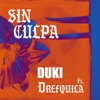 Sin culpa (feat. DrefQuila) - Single, 2018