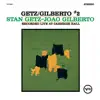 Getz/Gilberto #2 (Live) album lyrics, reviews, download