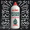 House Work (feat. Mike Dunn & MNEK) [Remixes] album lyrics, reviews, download