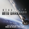 Star Trek Into Darkness (Music From the Motion Picture), 2013