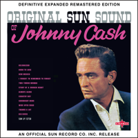 Johnny Cash - Original Sun Sound of Johnny Cash (Definitive Expanded Remastered Edition) artwork