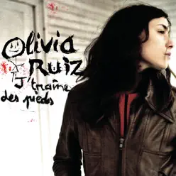 J'traîne des pieds - Single - Olivia Ruiz