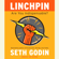 Seth Godin - Linchpin: Are You Indispensable? (Unabridged)