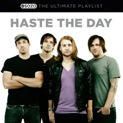The Ultimate Playlist - Haste The Day