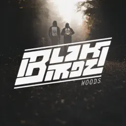 Woods - Blakbirdz