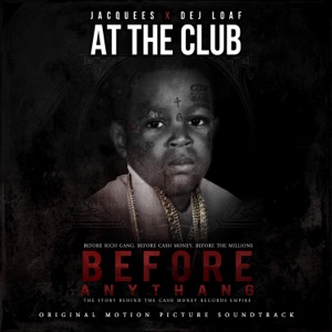 At the Club (feat. DeJ Loaf) - Single