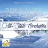 Wyoming All-State 2018 Gala Concert All-State Orchestra (Live) - EP album lyrics, reviews, download
