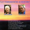 Let Tomorrow Be a New Day album lyrics, reviews, download