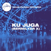 Ku Juga (Bermilyar X) artwork