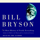 A Short History of Nearly Everything (Unabridged) - Bill Bryson Cover Art