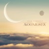 Moonriser - Single