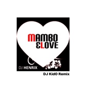 Mambo & Love (DJ Kido Remix) artwork