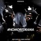 No More Drama (feat. Osiris Sanchez) - Beat Sucio lyrics