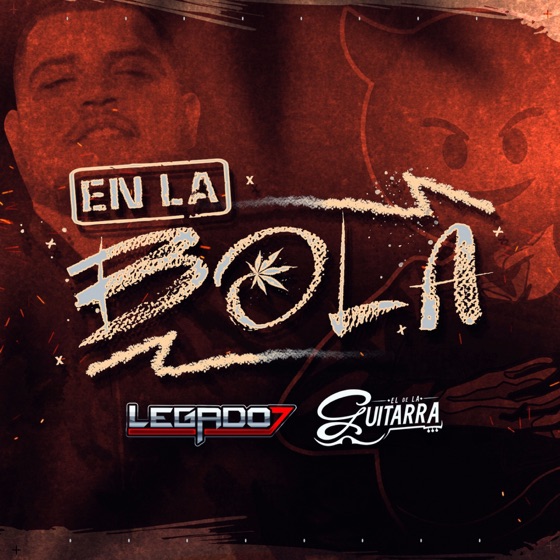 Cover artwork for En La Bola (feat. El De La Guitarra)