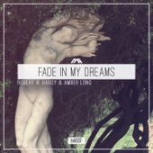 Fade In My Dreams feat. Amber Long artwork